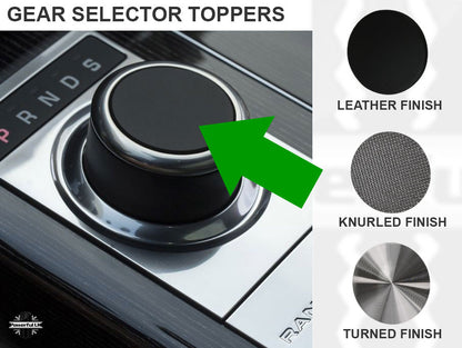 Gear Selector Topper - Knurled Finish - for Range Rover Evoque